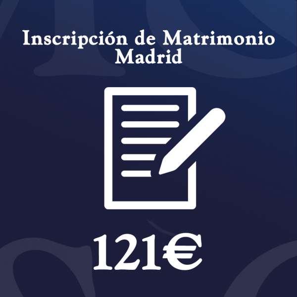 Proceso de inscripción de matrimonio en Madrid
